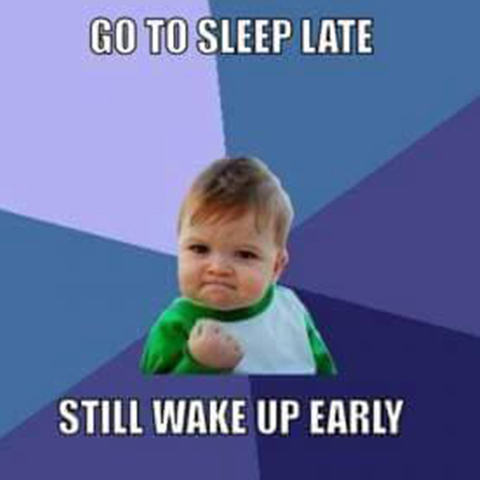 Early to Bed, Early to Rise?